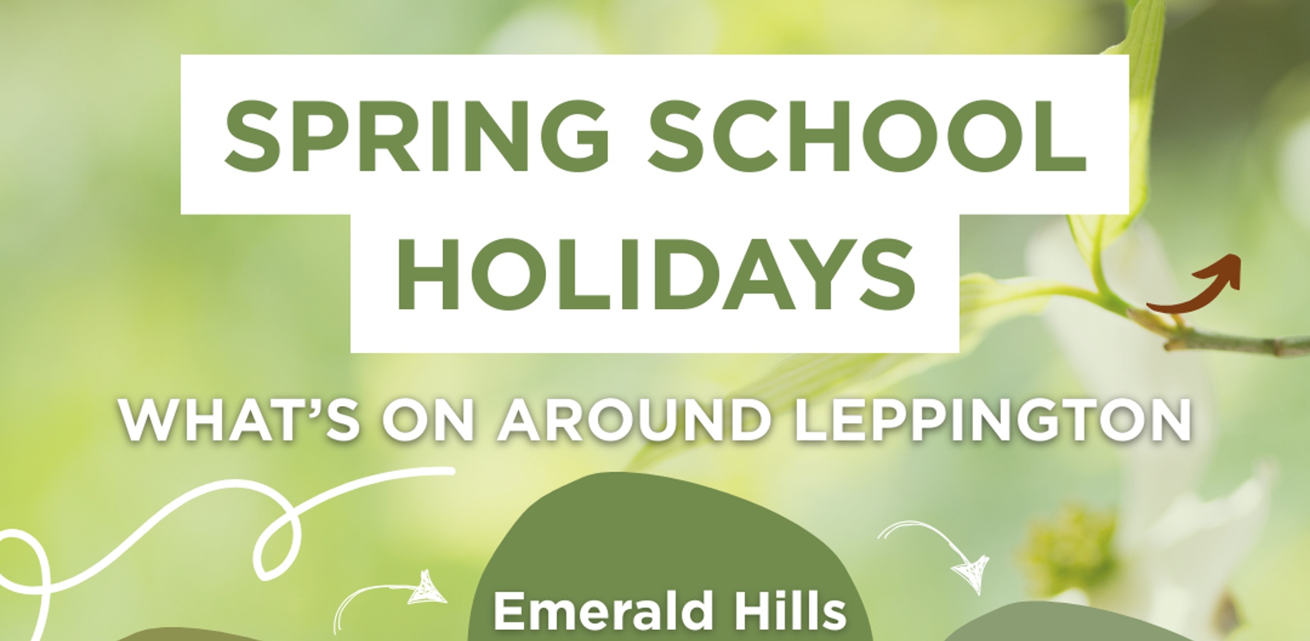 Spring School Holidays 2025 Main Image